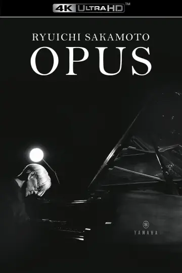 Постер к фильму "Ryuichi Sakamoto | Opus" #791159